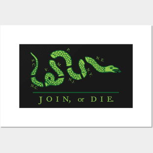 Join or Die Green Version Posters and Art